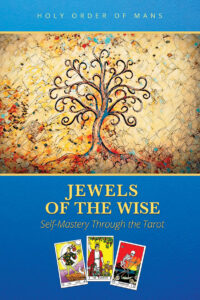 jewels of the wise: self-mastery through the tarot